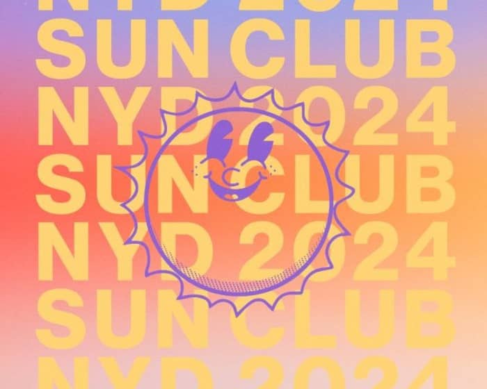 SUN CLUB NYD tickets