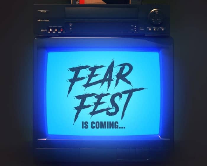 FearFest 2025 tickets