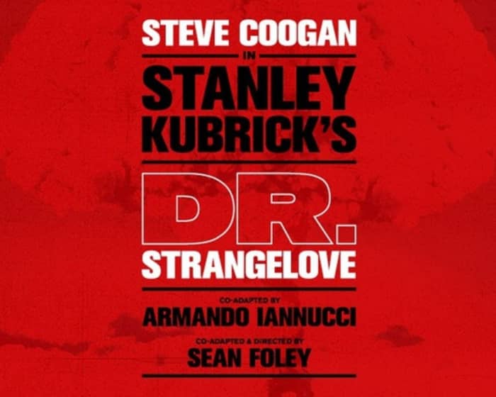 Dr. Strangelove tickets