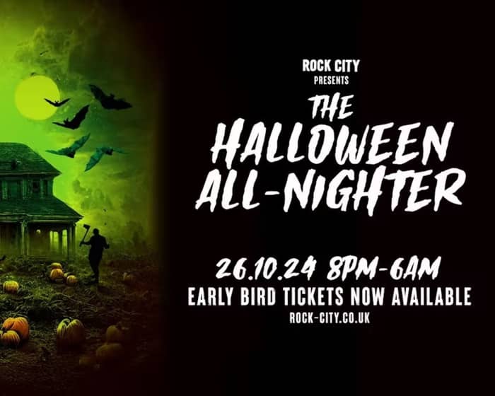 The Rock City Halloween All-Nighter tickets