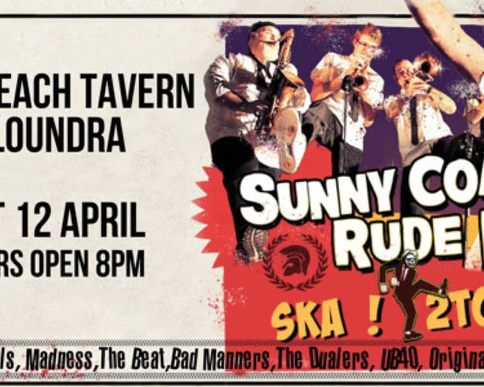 Sunny Coast Rude Boys tickets