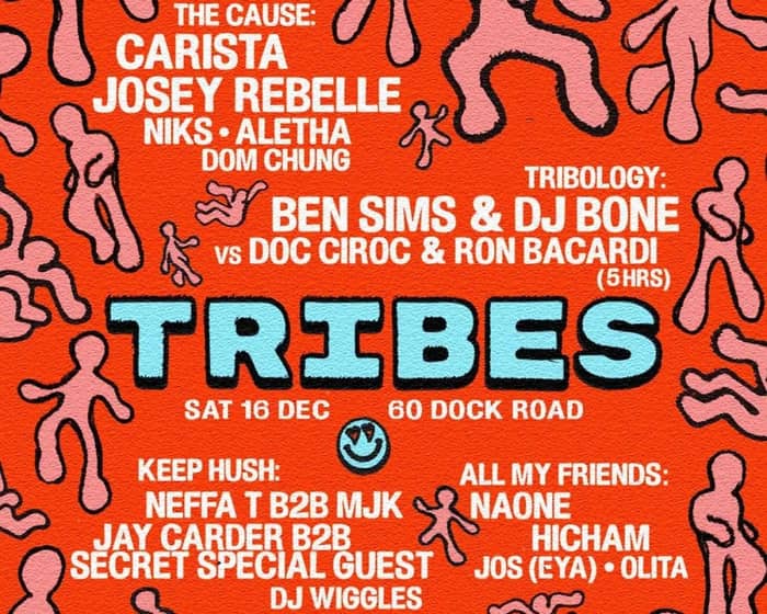 Tribes Xmas Knees Up with Carista, DJ Bone b2b Ben Sims, Josey Rebelle tickets