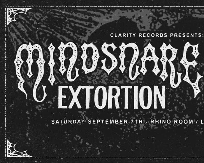 MINDSNARE, EXTORTION, ENZYME, BLINDGIRLS, GELD, J.O.Y., RAT BAIT tickets