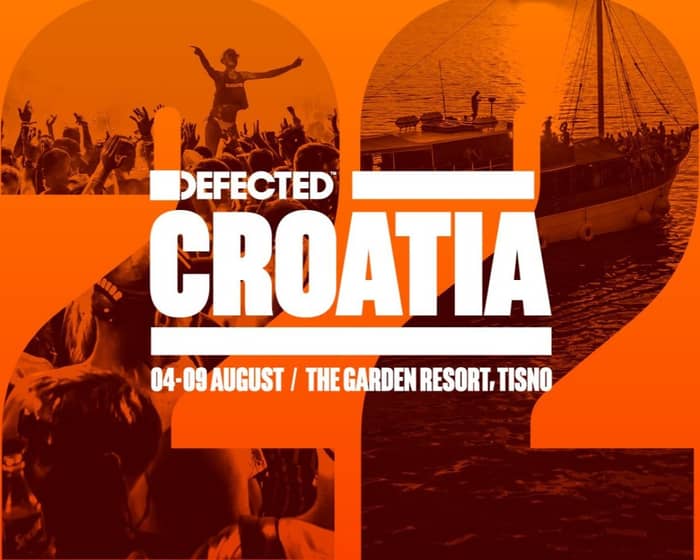 Defected Croatia 2022 tickets
