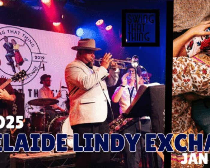 The Adelaide Lindy Exchange 2025 tickets