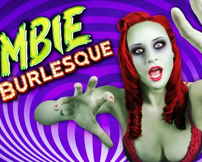 Zombie Burlesque tickets