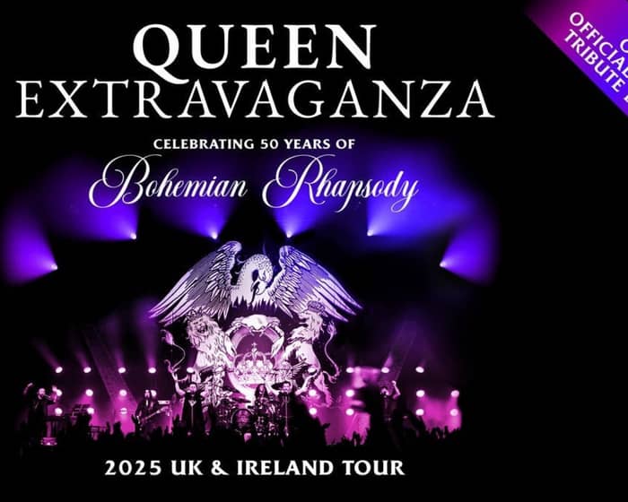 Queen Extravaganza tickets