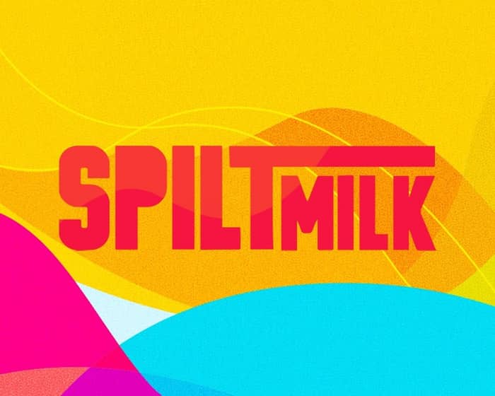 Spilt Milk 2022 | Ballarat tickets