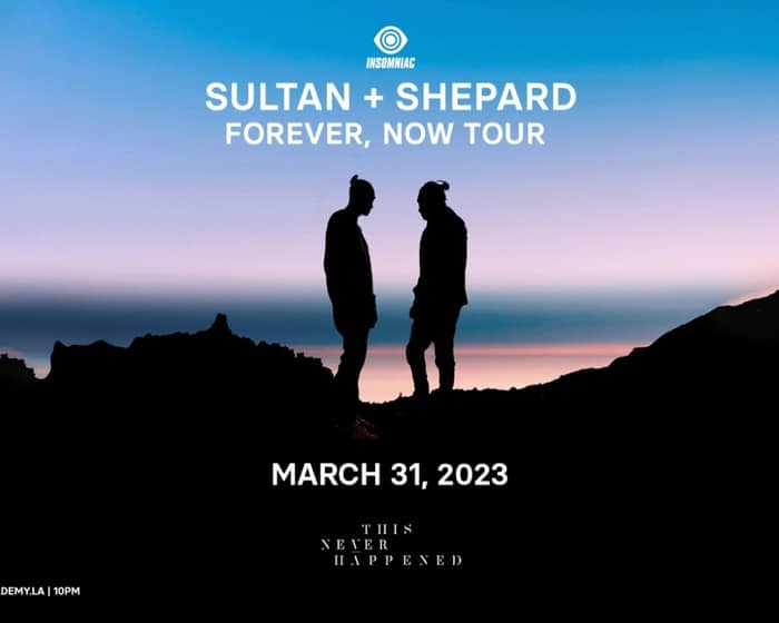 Sultan + Shepard tickets