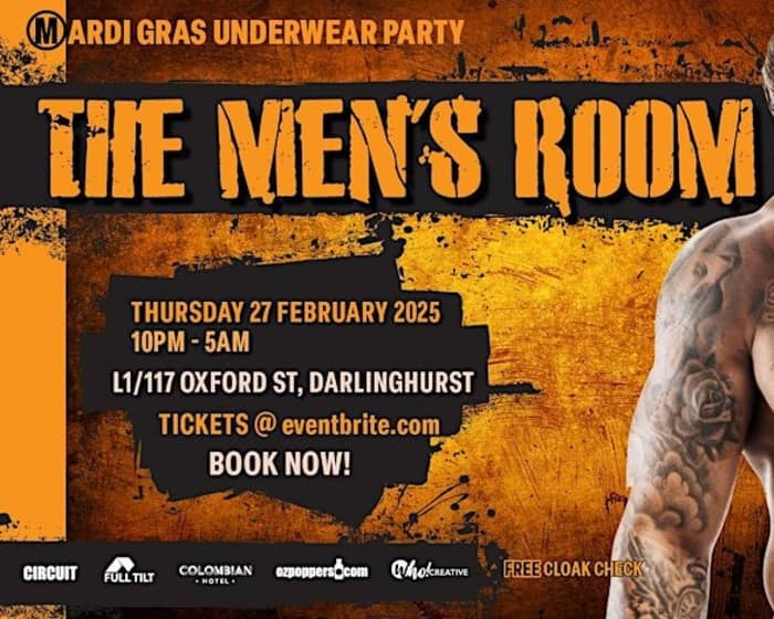 The MEN'S ROOM Mardi Gras Underwear Party. tickets