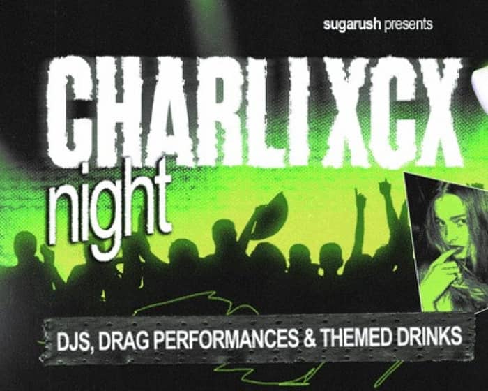 sugarush: Charli xcx Night tickets
