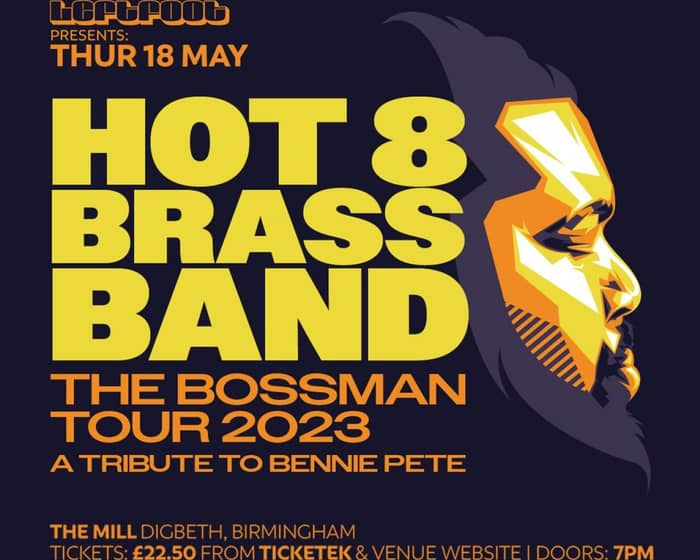 The Hot 8 Brass Band tickets