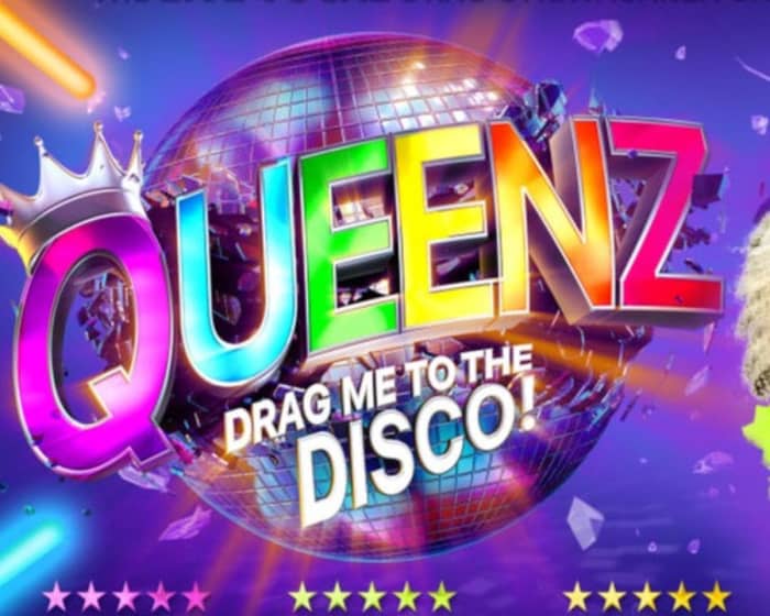 QUEENZ: Drag Me to the Disco tickets