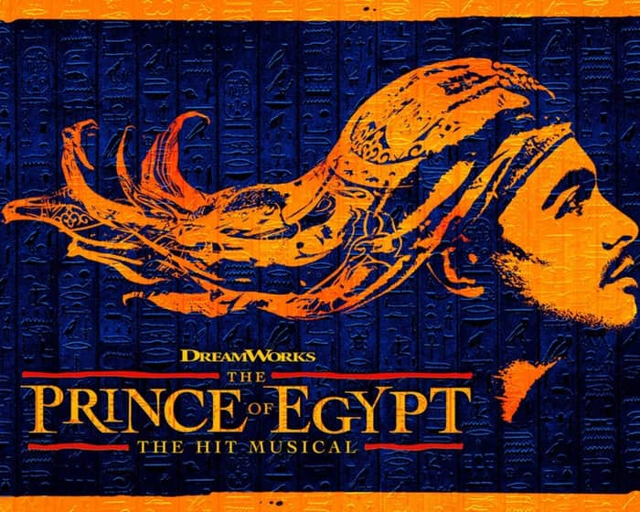 The Prince of Egypt tickets