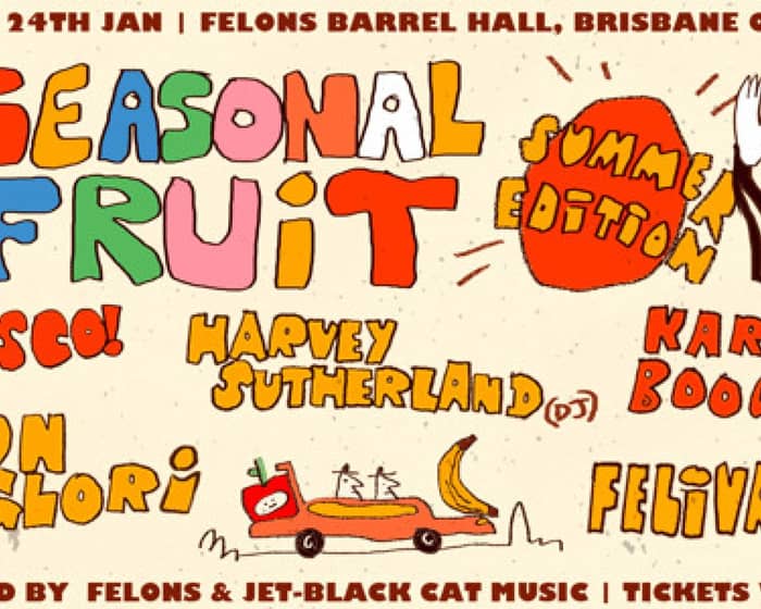 Seasonal Fruit Festival tickets