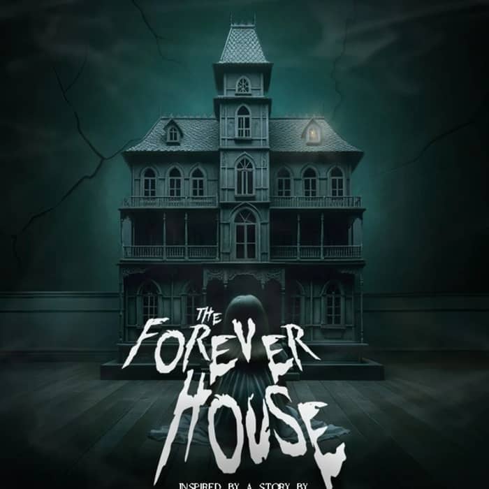 The Forever House tickets