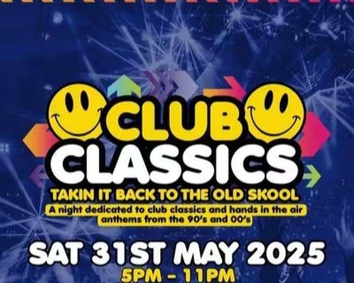Club Classics - 90s & 00s Daytime Disco tickets