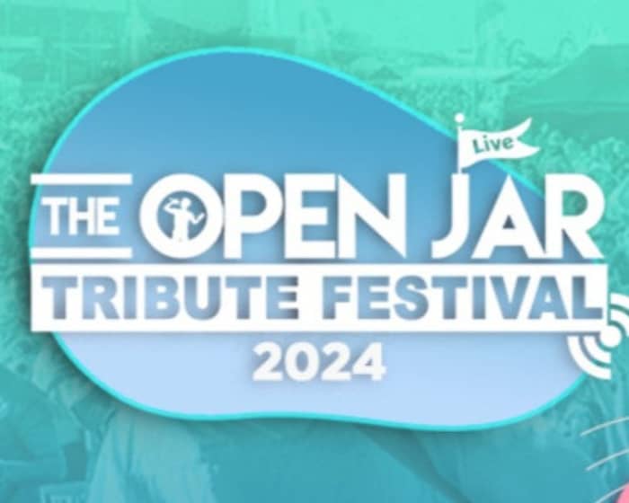 Open Jar Tribute Festival 2024 - Saturday Only tickets