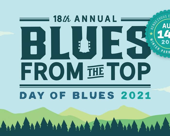 18th Annual Blues From The Top Music Festival tickets