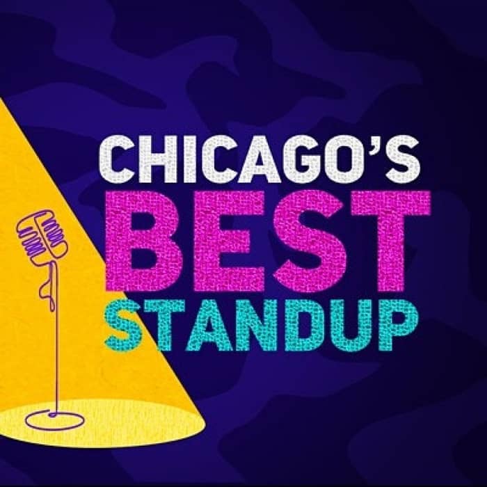 Chicago's Best Standup events