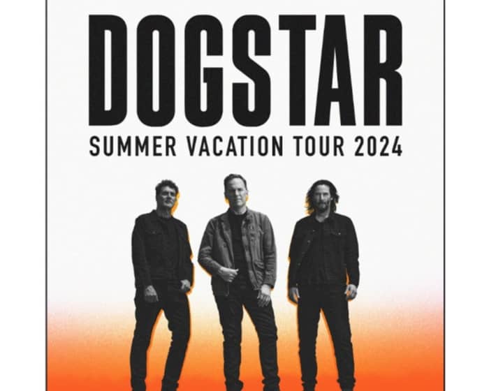 Dogstar tickets