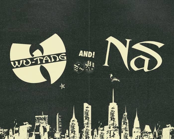 Wu-Tang Clan & Nas: NY State Of Mind Tour tickets