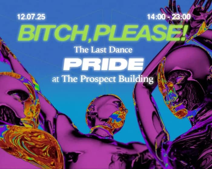Bitch, Please! Pride tickets