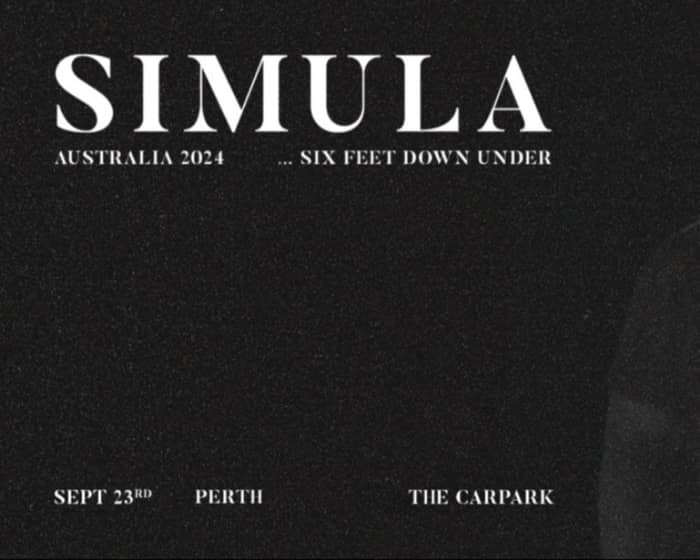 Simula (UK) tickets