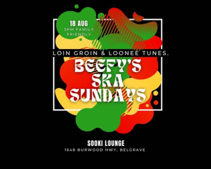 Beefy's Ska Sundays at Sooki tickets