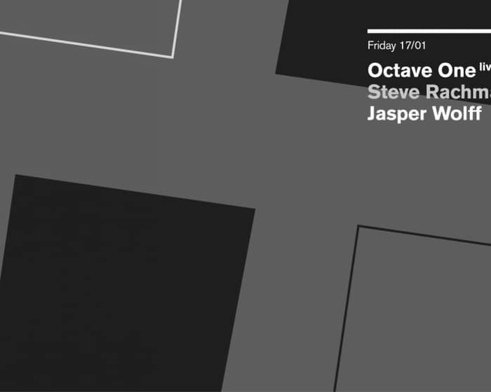 Shelter; Octave One (Live), Steve Rachmad, Jasper Wolff tickets