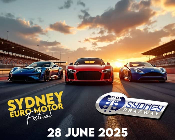 Sydney Euro Motor Festival tickets
