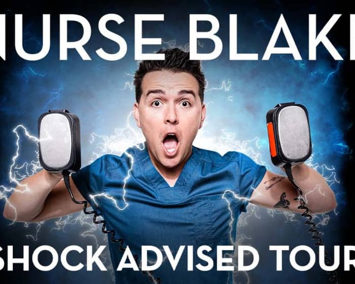Nurse Blake Buy & Sell Tickets