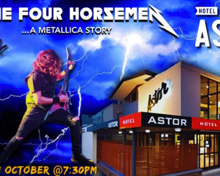 The Four Horsemen tickets