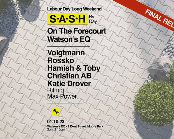 S.A.S.H On The Forecourt tickets