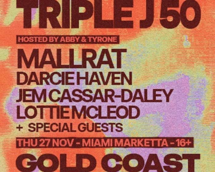 triple j 50 on tour tickets