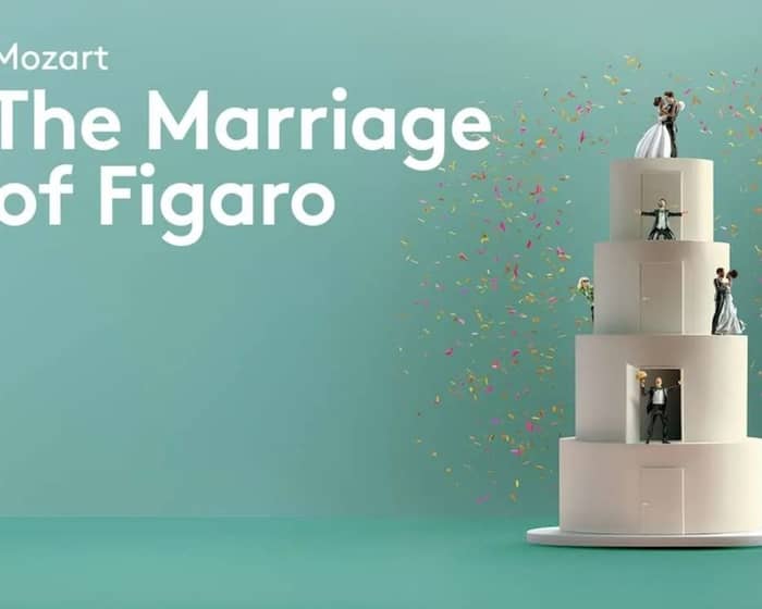 The Marriage of Figaro tickets