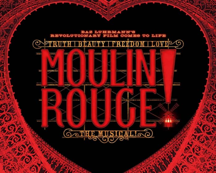 Moulin Rouge! The Musical tickets