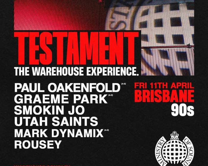 Ministry of Sound Testament 2025 - Brisbane 90s Session tickets