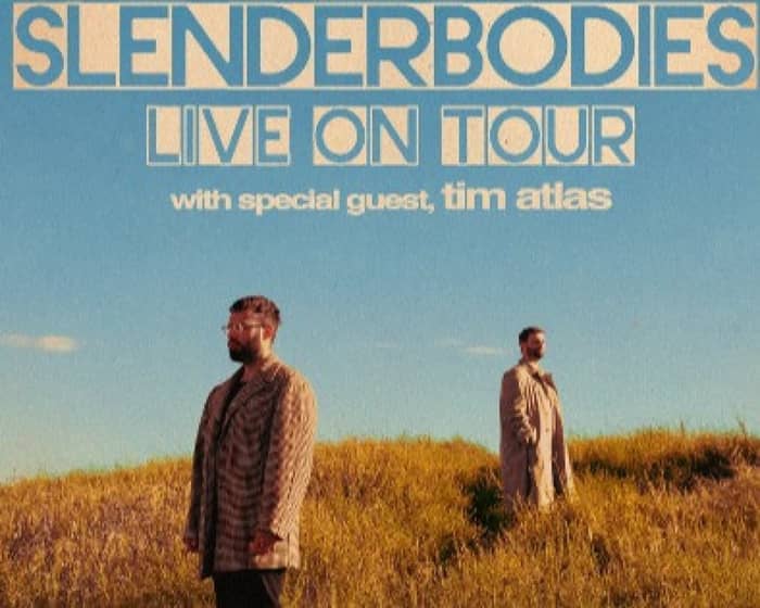 Slenderbodies tickets