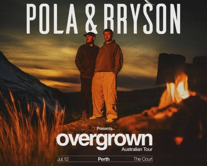 Pola & Bryson tickets