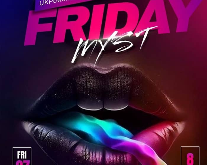 Friday MYST tickets