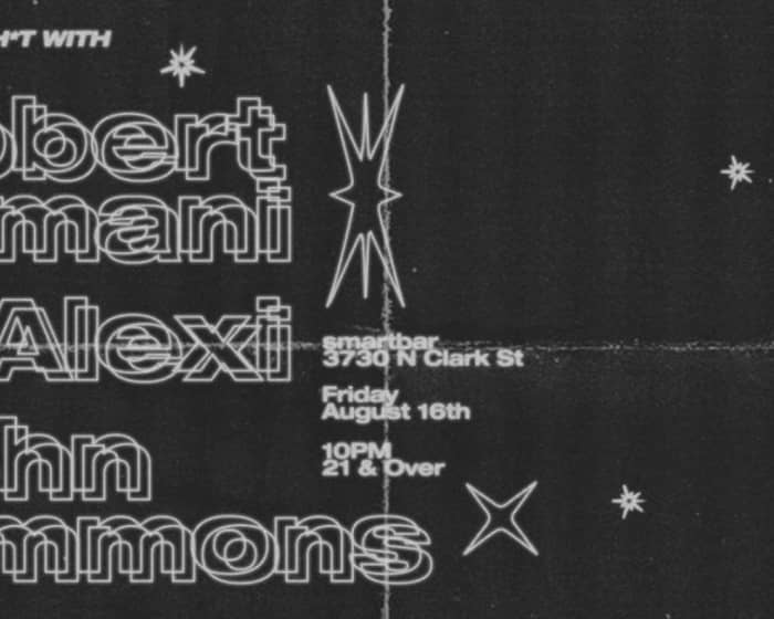 Chicago Sh*t with Robert Armani / K-Alexi / John Simmons tickets