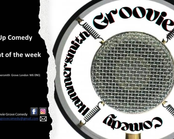 Hammersmith Groovie Grove Comedy - Mondays tickets