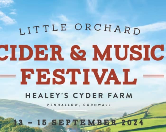 Little Orchard Cider and Music Festival 2024 tickets