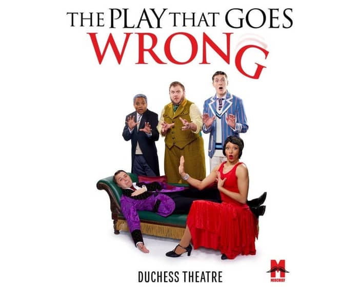 The Play That Goes Wrong tickets