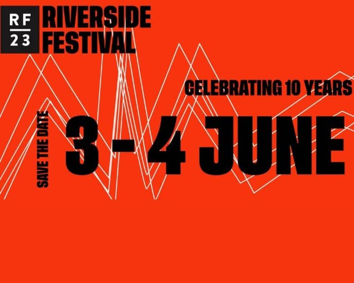 Riverside Festival 2023 tickets
