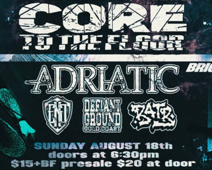 Schema Collective presents: Core to the Floor Vol 4 tickets