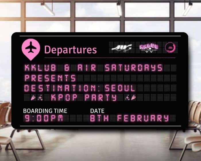 Destination : SEOUL Kpop Party tickets