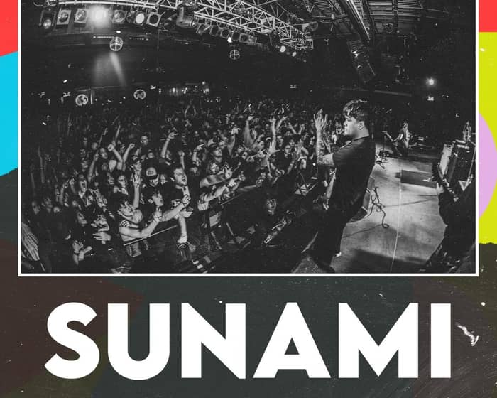 SUNAMI tickets
