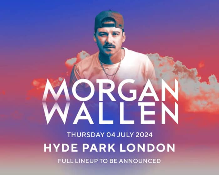 Morgan Wallen | BST Hyde Park tickets